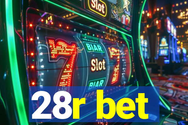28r bet